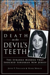 Cover image for Death on the Devil's Teeth: The Strange Murder That Shocked Suburban New Jersey