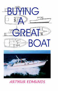 Cover image for Buying a Great Boat