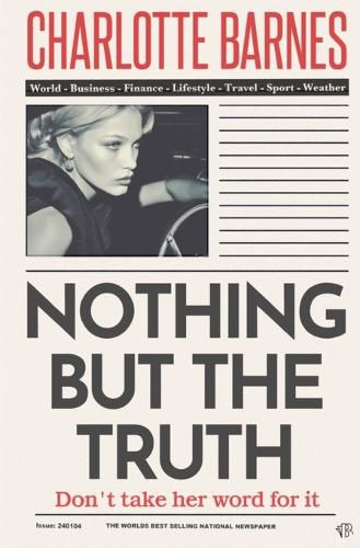Cover image for Nothing But The Truth
