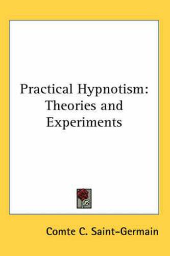 Cover image for Practical Hypnotism: Theories and Experiments