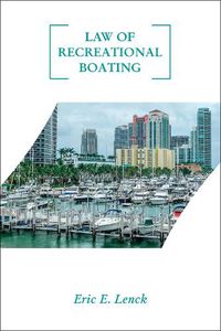 Cover image for Law of Recreational Boating