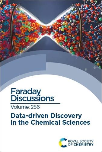 Cover image for Data-driven Discovery in the Chemical Sciences