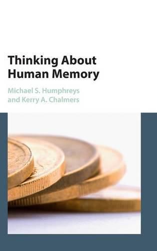 Cover image for Thinking About Human Memory