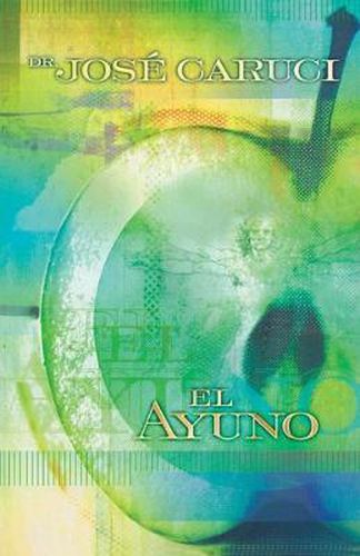 Cover image for El ayuno: Secreto del crecimiento