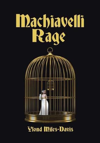 Cover image for Machiavelli Rage