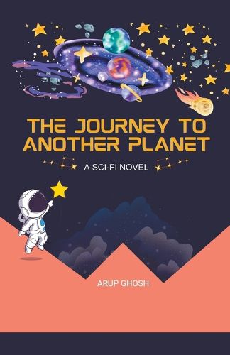 Cover image for The Journey to Another Planet