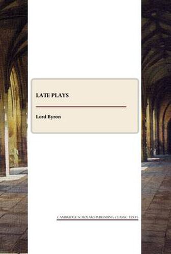 Late Plays and Poems