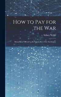 Cover image for How to Pay for the War