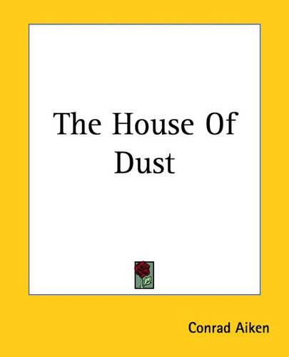 Cover image for The House Of Dust