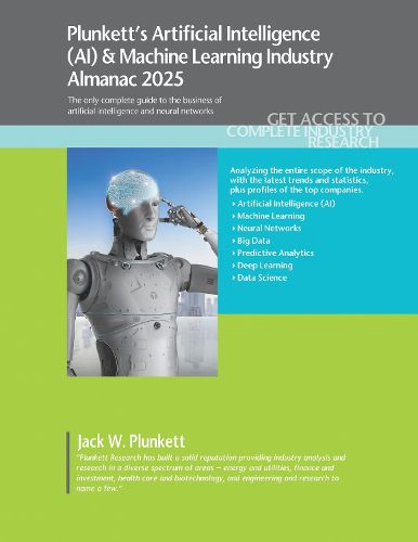 Cover image for Plunkett's Artificial Intelligence (AI) & Machine Learning Industry Almanac 2025