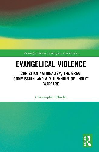 Cover image for Evangelical Violence
