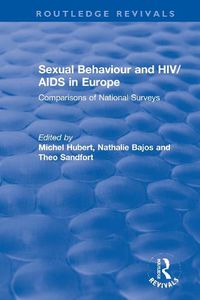 Cover image for Sexual Behaviour and HIV/AIDS in Europe: Comparisons of National Surveys