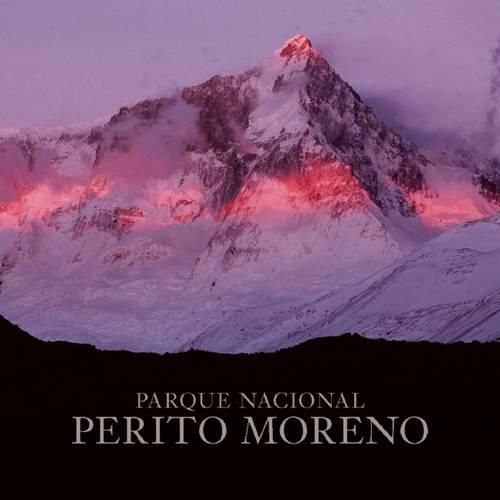 Cover image for Perito Moreno National Park