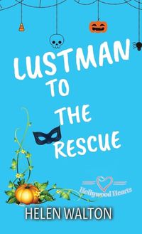 Cover image for Lustman To The Rescue