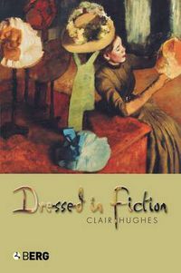 Cover image for Dressed In Fiction