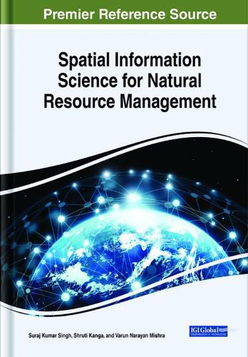 Cover image for Spatial Information Science for Natural Resource Management