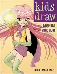 Cover image for Kids Draw Manga Shoujo