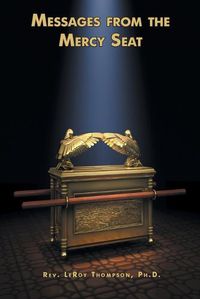 Cover image for Messages From The Mercy Seat