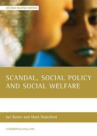 Cover image for Scandal, social policy and social welfare
