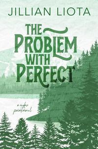 Cover image for The Problem with Perfect