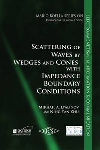 Cover image for Scattering of Wedges and Cones with Impedance Boundary Conditions