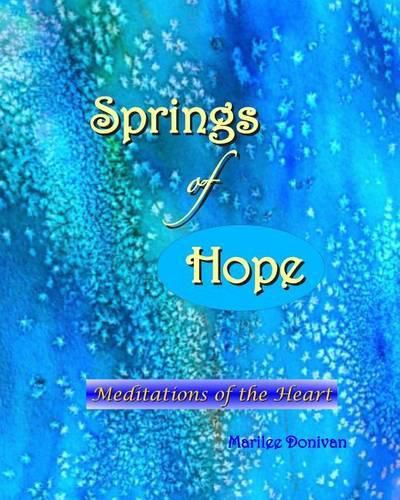 Cover image for Springs of Hope: Meditations of the Heart