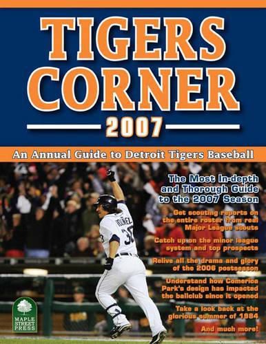 Cover image for Tigers Corner: An Annual Guide to Detroit Tigers Baseball