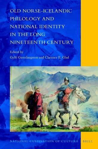 Cover image for Old Norse-Icelandic Philology and National Identity in the Long Nineteenth Century