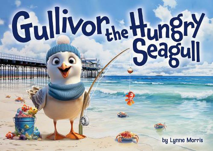 Cover image for Gullivor The Hungry Seagull