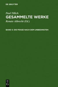 Cover image for Die Frage nach dem Unbedingten