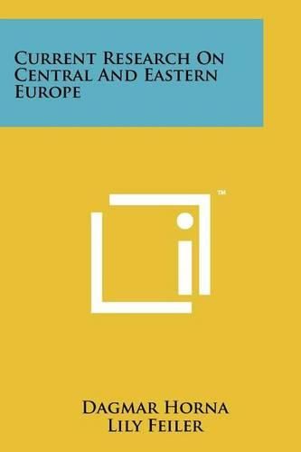 Cover image for Current Research on Central and Eastern Europe