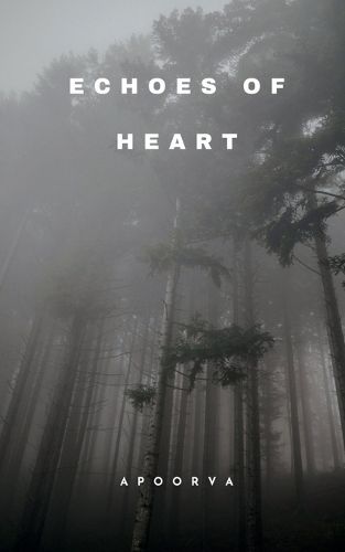 Cover image for "Echoes of the Heart"