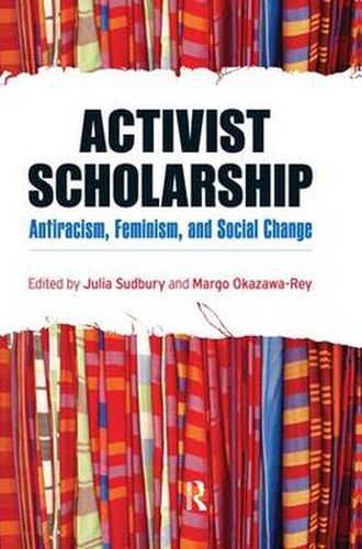 Cover image for Activist Scholarship: Antiracism, Feminism, and Social Change