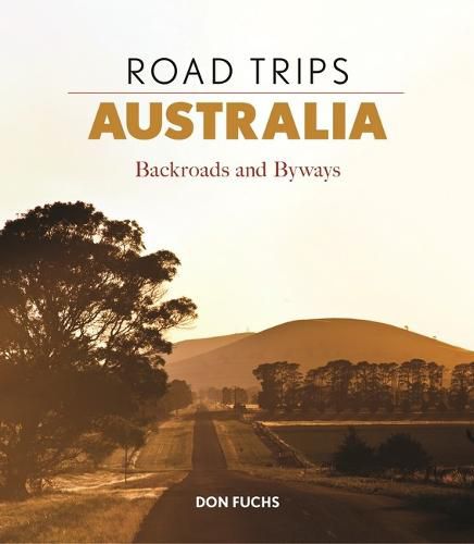 Cover image for Road Trips Australia