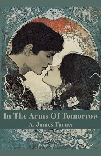 Cover image for In The Arms of Tomorrow