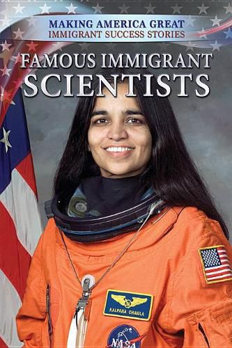 Famous Immigrant Scientists