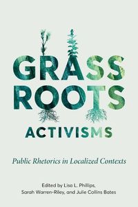 Cover image for Grassroots Activisms