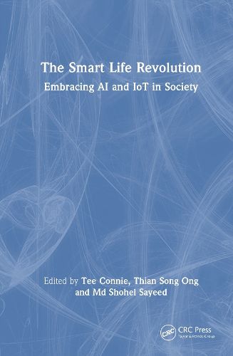 The Smart Life Revolution