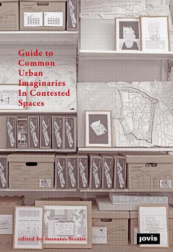 Cover image for Guide to Common Urban Imaginaries: The  Hands-on Famagusta  Initiative