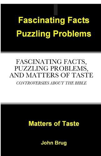 Cover image for Fascinating Facts, Puzzling Problems, and Matters of Taste