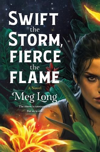 Cover image for Swift the Storm, Fierce the Flame