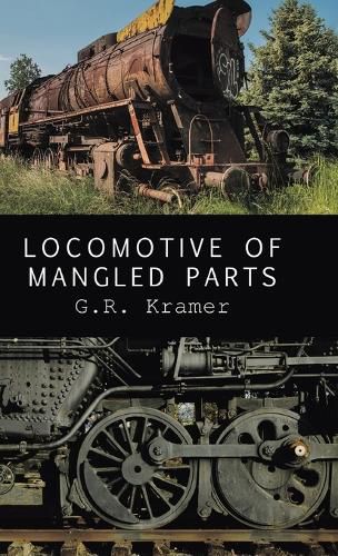 Cover image for Locomotive of Mangled Parts