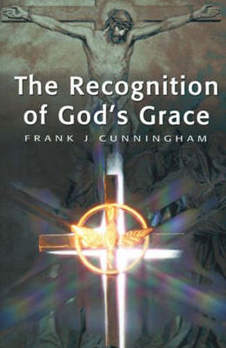 Cover image for The Recognition of God's Grace