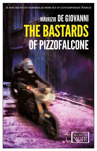 Cover image for The Bastards Of Pizzofalcone