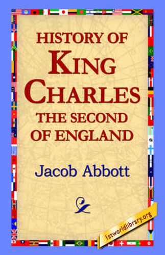 History of King Charles the Second of England