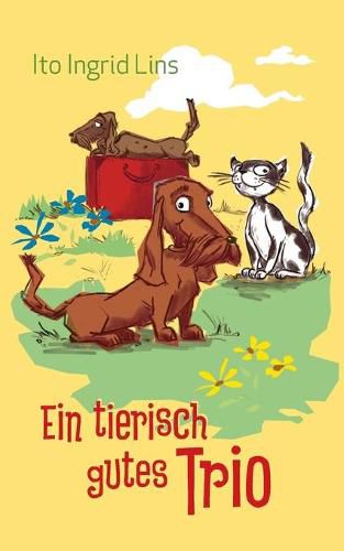 Cover image for Ein tierisch gutes Trio