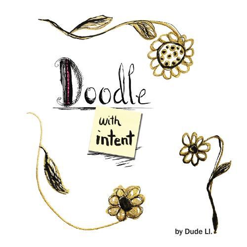 Cover image for Doodle with Intent: Book 1