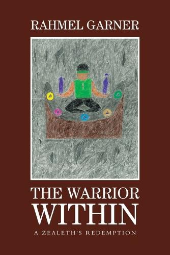 Cover image for The Warrior Within: A Zealeth's Redemption