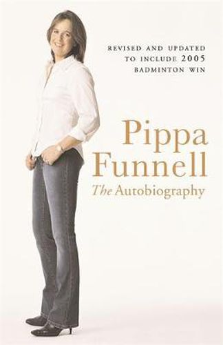 Cover image for Pippa Funnell: The Autobiography