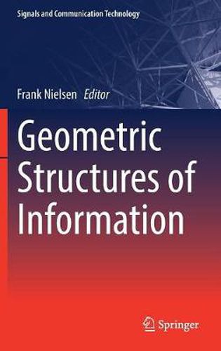 Cover image for Geometric Structures of Information